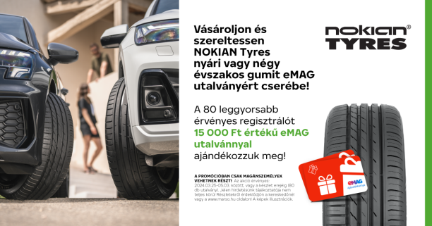 Nokian Nyári gumi akció 15000 ft EMAG utalvány ajándékba